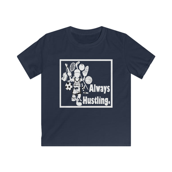 Always Hustling. Full front novelty print for kids - Logo Unisex Softstyle T-Shirt White Print