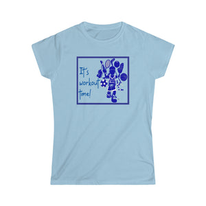 it's workout time ladies premium cotton t-shirt