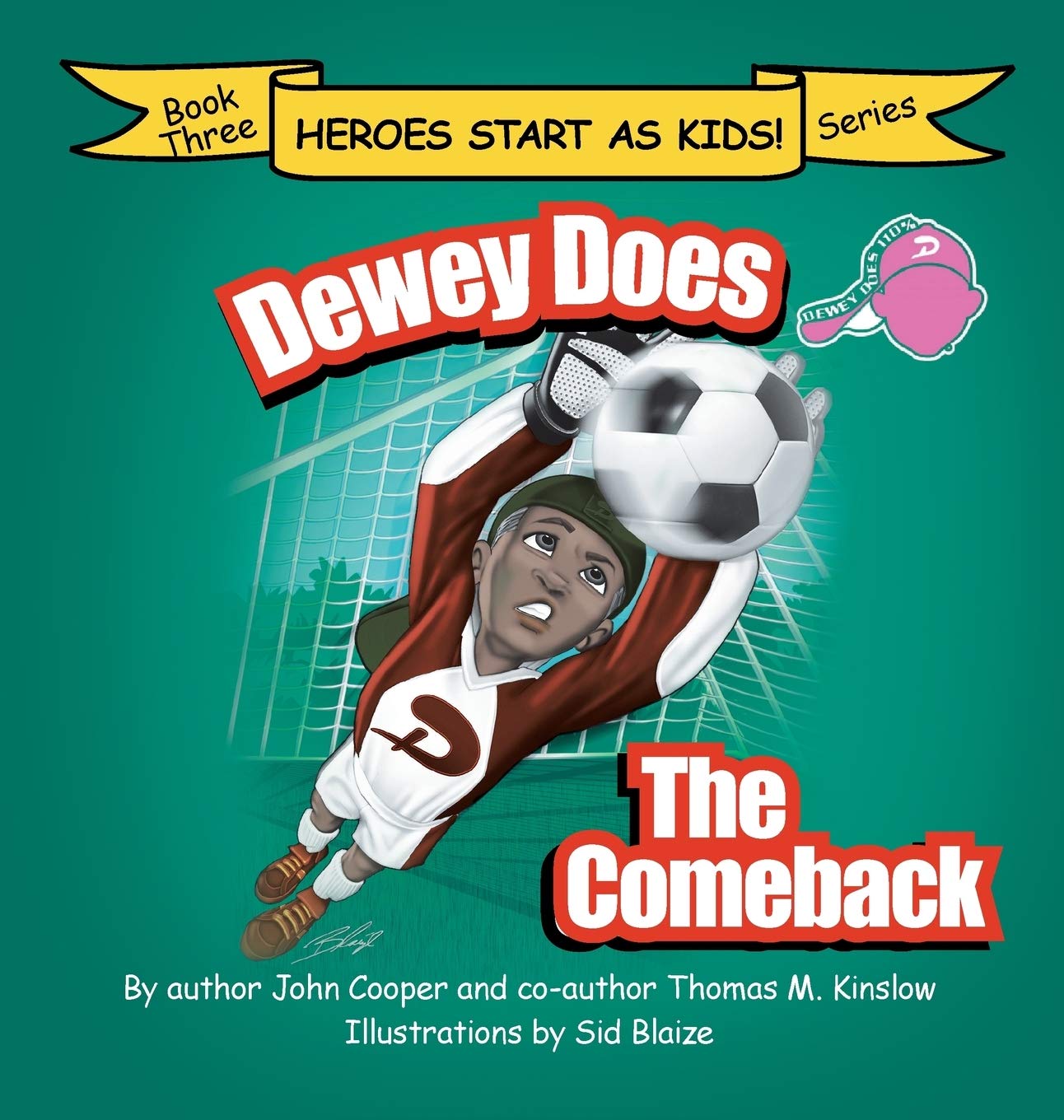 Dewey Does the Comeback Hardcover: Book Three