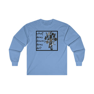 what does dewey does do? ultra cotton long sleeve tee